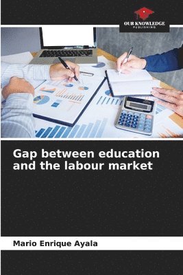 Gap between education and the labour market 1