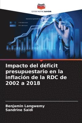 bokomslag Impacto del dficit presupuestario en la inflacin de la RDC de 2002 a 2018