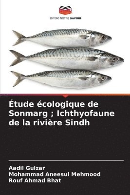 tude cologique de Sonmarg; Ichthyofaune de la rivire Sindh 1