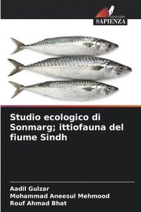 bokomslag Studio ecologico di Sonmarg; ittiofauna del fiume Sindh