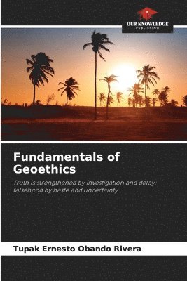 Fundamentals of Geoethics 1