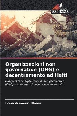 Organizzazioni non governative (ONG) e decentramento ad Haiti 1