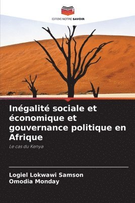 bokomslag Ingalit sociale et conomique et gouvernance politique en Afrique