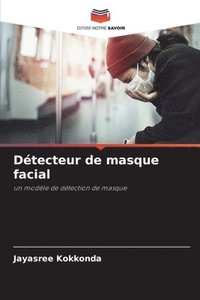 bokomslag Dtecteur de masque facial