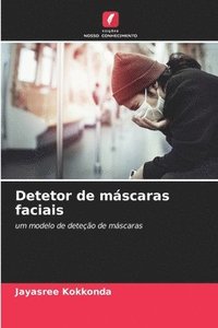 bokomslag Detetor de mscaras faciais