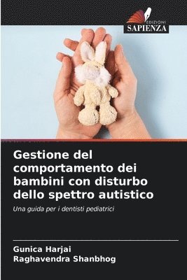 Gestione del comportamento dei bambini con disturbo dello spettro autistico 1