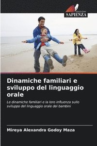 bokomslag Dinamiche familiari e sviluppo del linguaggio orale