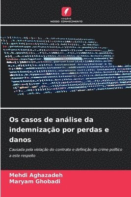 Os casos de anlise da indemnizao por perdas e danos 1