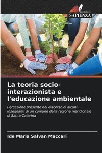bokomslag La teoria socio-interazionista e l'educazione ambientale