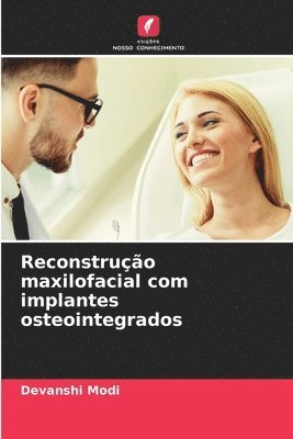 bokomslag Reconstruo maxilofacial com implantes osteointegrados