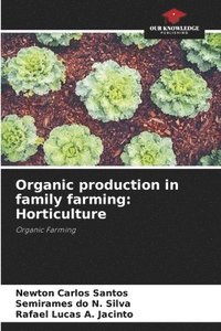 bokomslag Organic production in family farming