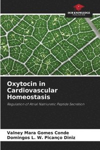bokomslag Oxytocin in Cardiovascular Homeostasis