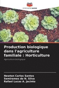 bokomslag Production biologique dans l'agriculture familiale
