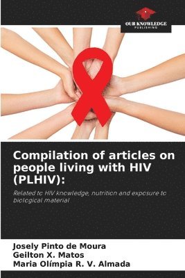 bokomslag Compilation of articles on people living with HIV (PLHIV)