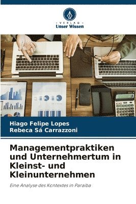 bokomslag Managementpraktiken und Unternehmertum in Kleinst- und Kleinunternehmen