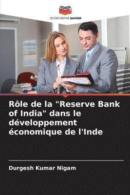 Rle de la &quot;Reserve Bank of India&quot; dans le dveloppement conomique de l'Inde 1
