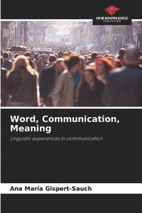 bokomslag Word, Communication, Meaning