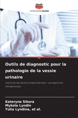 Outils de diagnostic pour la pathologie de la vessie urinaire 1