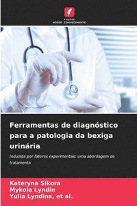 bokomslag Ferramentas de diagnstico para a patologia da bexiga urinria