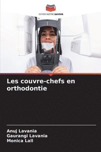 bokomslag Les couvre-chefs en orthodontie