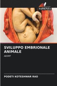 bokomslag Sviluppo Embrionale Animale