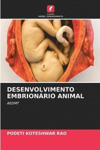 bokomslag Desenvolvimento Embrionrio Animal