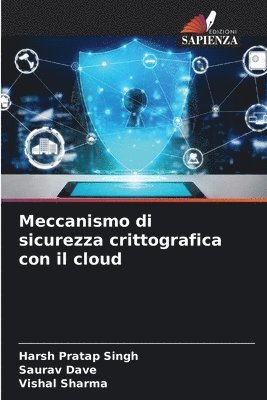 Meccanismo di sicurezza crittografica con il cloud 1