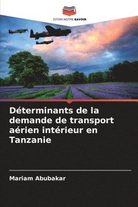 bokomslag Dterminants de la demande de transport arien intrieur en Tanzanie