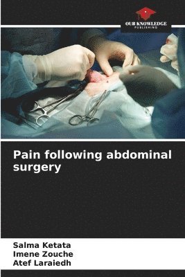 Pain following abdominal surgery 1