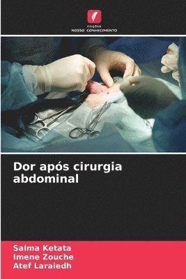 Dor aps cirurgia abdominal 1