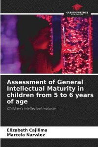 bokomslag Assessment of General Intellectual Maturity in children from 5 to 6 years of age