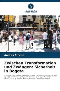 bokomslag Zwischen Transformation und Zwngen