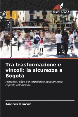 Tra trasformazione e vincoli 1