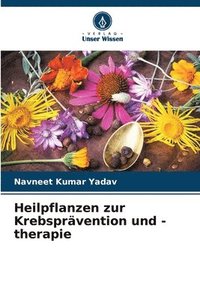 bokomslag Heilpflanzen zur Krebsprvention und -therapie