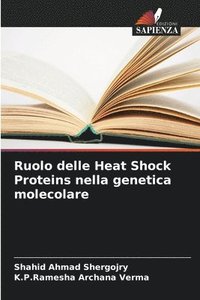 bokomslag Ruolo delle Heat Shock Proteins nella genetica molecolare