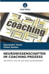 bokomslag Neurowissenschaften Im Coaching-Prozess