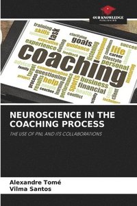 bokomslag Neuroscience in the Coaching Process