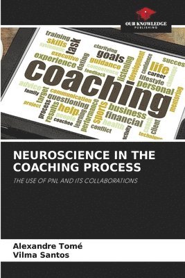 bokomslag Neuroscience in the Coaching Process