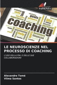 bokomslag Le Neuroscienze Nel Processo Di Coaching