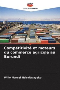 bokomslag Comptitivit et moteurs du commerce agricole au Burundi