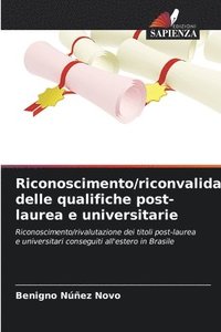 bokomslag Riconoscimento/riconvalida delle qualifiche post-laurea e universitarie