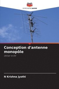bokomslag Conception d'antenne monople