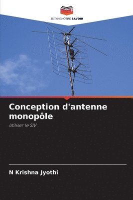Conception d'antenne monople 1