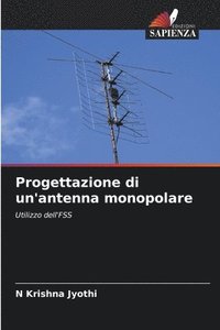 bokomslag Progettazione di un'antenna monopolare