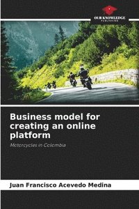 bokomslag Business model for creating an online platform
