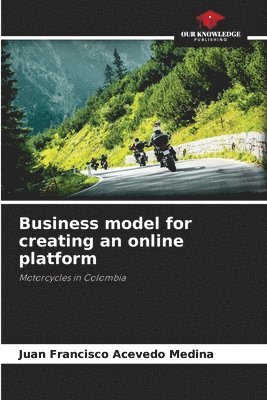 Business model for creating an online platform 1