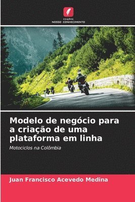 Modelo de negcio para a criao de uma plataforma em linha 1