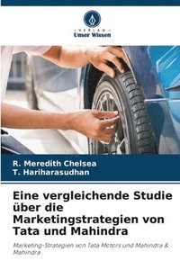 bokomslag Eine vergleichende Studie ber die Marketingstrategien von Tata und Mahindra