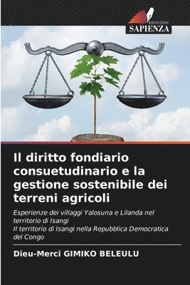 Il diritto fondiario consuetudinario e la gestione sostenibile dei terreni agricoli 1