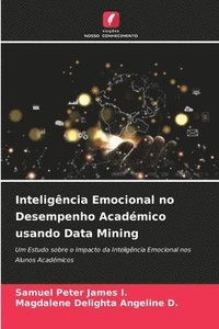 bokomslag Inteligncia Emocional no Desempenho Acadmico usando Data Mining
